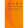 Love, Freedom, and Aloneness: The Koan of Relationships