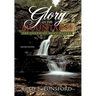 Glory in the Mountains: The Sound of Many Waters (Second Edition)