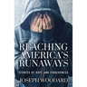 Reaching America's Runaways: Stories of Hope and Forgiveness