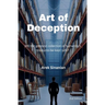 Art of Deception: Will the greatest collection of humanity's treasures be kept safe?