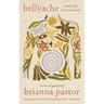 Bellyache: Poems for Sensitive Souls