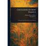 Crusaders of New France