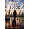 Crowned By Blood