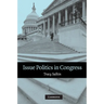 Issue Politics in Congress