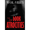 The Book of Atrocities