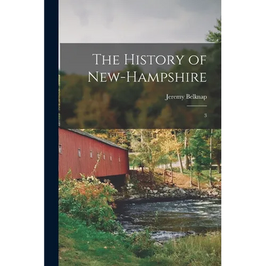 The History of New-Hampshire: 3