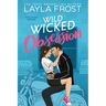 Wild Wicked Obsession