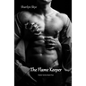 The Flame Keeper: Healer Series Book Five