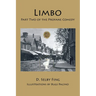 Limbo: Part Two of The Profane Comedy
