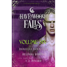 Havenwood Falls Volume Six: A Havenwood Falls Collection