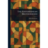 The Subterranean Brotherhood