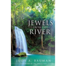 Jewels from the River