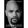 Unmasked