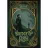 Bridge of Ash