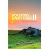 Potatoes With Everything II: (An Irish Cookbook)