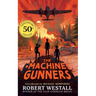 The Machine Gunners