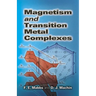 Magnetism and Transition Metal Complexes