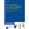 Physiognomy at the Crossroad of Magic, Science, and the Arts