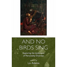 And No Birds Sing - Exploring the Landscapes of Personality Disorder