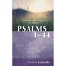 Psalms 1-44: A Theological Commentary for Preachers