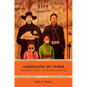 Landscapes of Power: Politics of Energy in the Navajo Nation