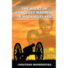 The Right of Conquest Madness in Matabeleland