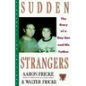 Sudden Strangers