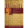 Bindi: The Multifaceted Lives of Indo-Caribbean Women