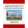 American Acrostics Volume 3: Puzzling Tales from the White House