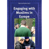 Engaging with Muslims in Europe
