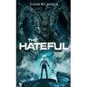 The Hateful: Forgiveness