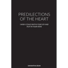 Predilections of the Heart: I Wish I Could Skip in Your Joy and Play in Your Veins