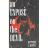 An Exposé on the Devil
