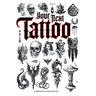 Your Next Tattoo: The Ultimate 320-page with Over 2,000 Ready-to-Use Body Art Designs to Inspire Your Next Ink. 100% Original Tattoo Designs Across 40