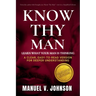 Know Thy Man: Learn What Your Man Is Thinking - Simplified Edition