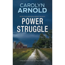 Power Struggle: A Relentless Crime Thriller and Police Procedural