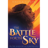 The Battle for the Sky