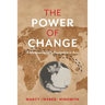 The Power of Change: A Mennonite Girl's Footprints in Asia