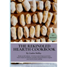 The Rekindled Hearth Cookbook