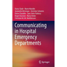Communicating in Hospital Emergency Departments