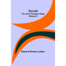 Harold: the Last of the Saxon Kings (Volume X)