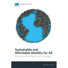 Sustainable and Affordable Mobility for All: Putting the Heart Back into Technology