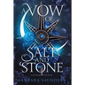 A Vow of Salt and Stone