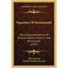 Vignettes Of Portsmouth: Being Representations Of Diverse Historic Places In Old Portsmouth (1913)