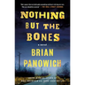 Nothing But the Bones