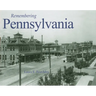 Remembering Pennsylvania
