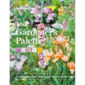 The Gardener's Palette: Creating Colour Harmony in the Garden