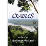 Cradles: New and Collected Poems