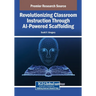 Revolutionizing Classroom Instruction Through AI-Powered Scaffolding