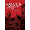 Nashville Ghosts and Legends